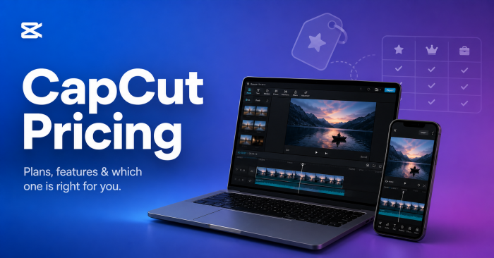 CapCut Pricing 2026: Free vs Pro, Real Workflow Tests & Whether It's Worth $20/Month