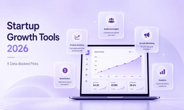 Growth Navigate Startup Tools: 5 Data-Backed Picks for 2026