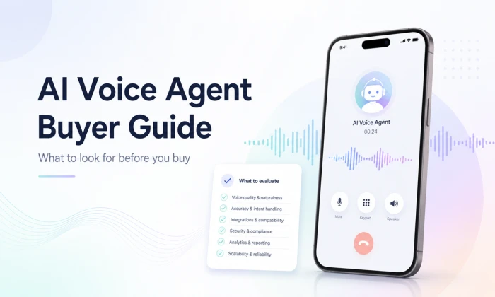 What to Look for in an AI Voice Agent Before You Buy?